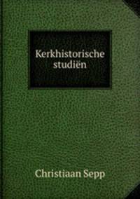 Kerkhistorische studien