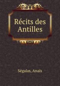 Recits des Antilles