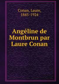 Angeline de Montbrun par Laure Conan