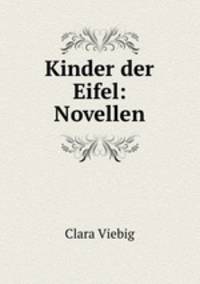 Kinder der Eifel. Novellen