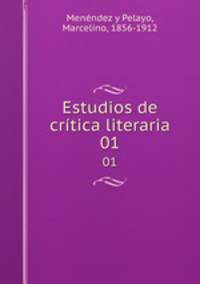 Estudios de crtica literaria. 01