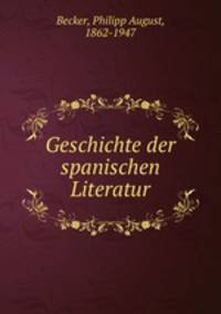 Geschichte der spanischen Literatur