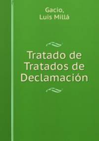 Tratado de Tratados de Declamacion