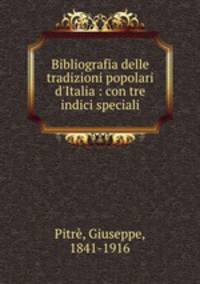 Bibliografia delle tradizioni popolari d