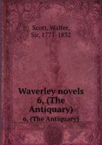 Waverley novels. 6, (The Antiquary)