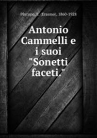 Antonio Cammelli e i suoi "Sonetti faceti."