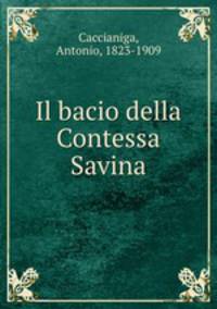 Il bacio della Contessa Savina