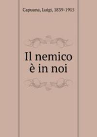 Il nemico e in noi