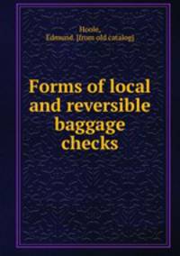 Forms of local and reversible baggage checks