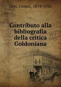 Contributo alla bibliografia della critica Goldoniana