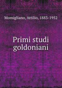 Primi studi goldoniani
