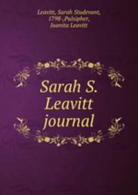Sarah S. Leavitt journal