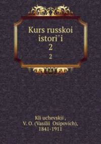 Kurs russkoi istorii. 2