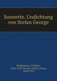 Sonnette. Undichtung von Stefan George