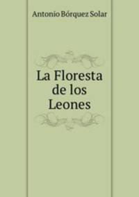 La Floresta de los Leones