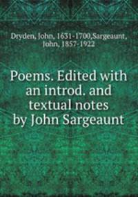 Poems. Edited with an introd. and textual notes by John Sargeaunt