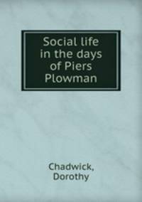 Social life in the days of Piers Plowman