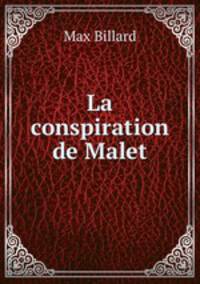 La conspiration de Malet