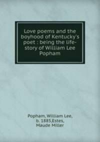 Love poems and the boyhood of Kentucky