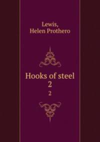 Hooks of steel. 2