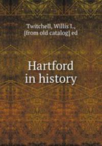 Hartford in history