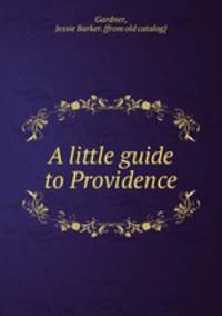 A little guide to Providence