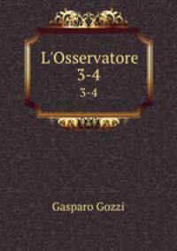 L`Osservatore. 3-4
