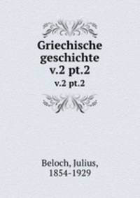 Griechische geschichte. v.2 pt.2