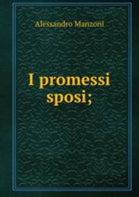 I promessi sposi;