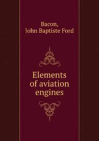 Elements of aviation engines