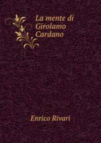 La mente di Girolamo Cardano