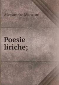 Poesie liriche;