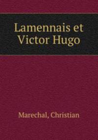 Lamennais et Victor Hugo