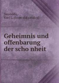 Geheimnis und offenbarung der scho?nheit