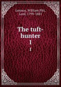 The tuft-hunter. 1