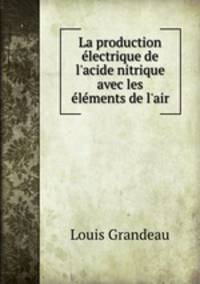 La production electrique de l