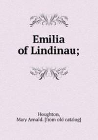 Emilia of Lindinau;