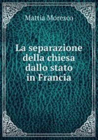 La separazione della chiesa dallo stato in Francia