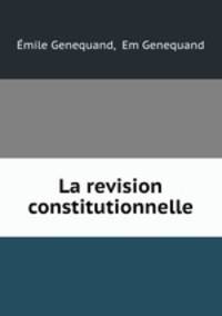 La revision constitutionnelle
