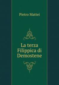 La terza Filippica di Demostene