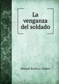 La venganza del soldado