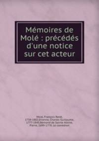 Memoires de Mole : precedes d
