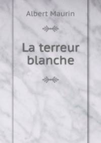 La terreur blanche