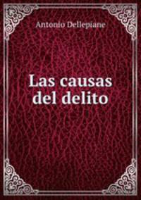 Las causas del delito.