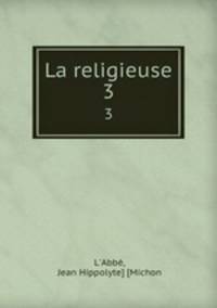 La religieuse. 3