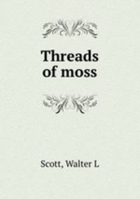 Threads of moss