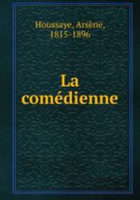 La comedienne