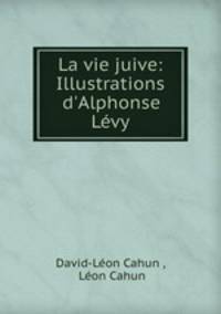 La vie juive: Illustrations d