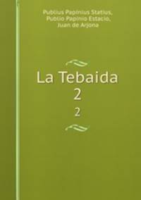 La Tebaida. 2