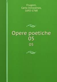 Opere poetiche. 05